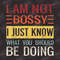 I'm not bossy I just know what you should be doing png, Sassy png , Sarcastic png, Funny png, Sarcasm png, Snarky Humor png - 1.jpg