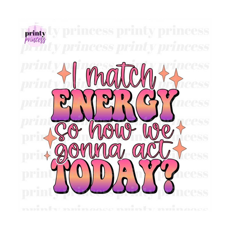 MR-1592023141527-i-match-energy-sublimation-png-sarcasm-png-sassy-png-good-image-1.jpg
