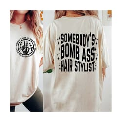 somebody's bomb ass hair stylist svg and png - someobody's hair stylist, retro wavy svg, hair cutting file - digital dow