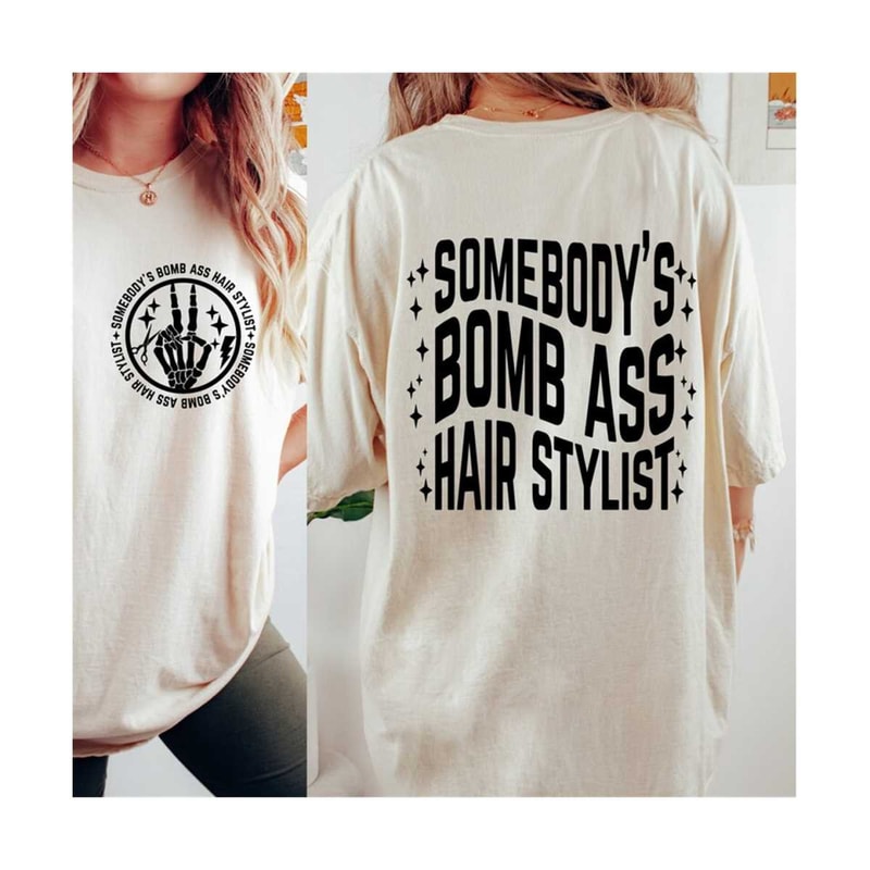 MR-1592023151055-somebodys-bomb-ass-hair-stylist-svg-and-png-image-1.jpg