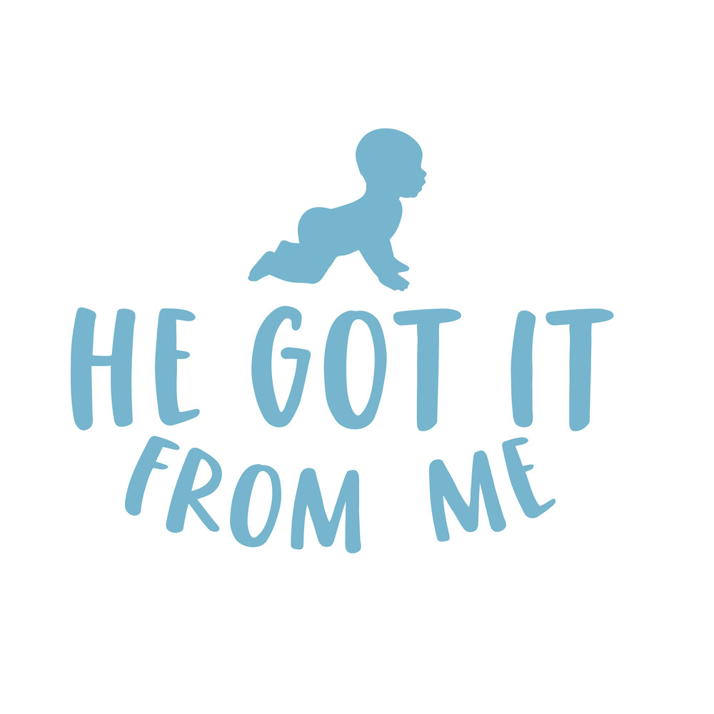 He got it form me.png