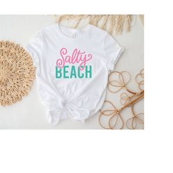 salty beach shirt, summer shirt, beach party t-shirt, summer vibes shirt for women, palm tshirt, beach t shirt, summer t