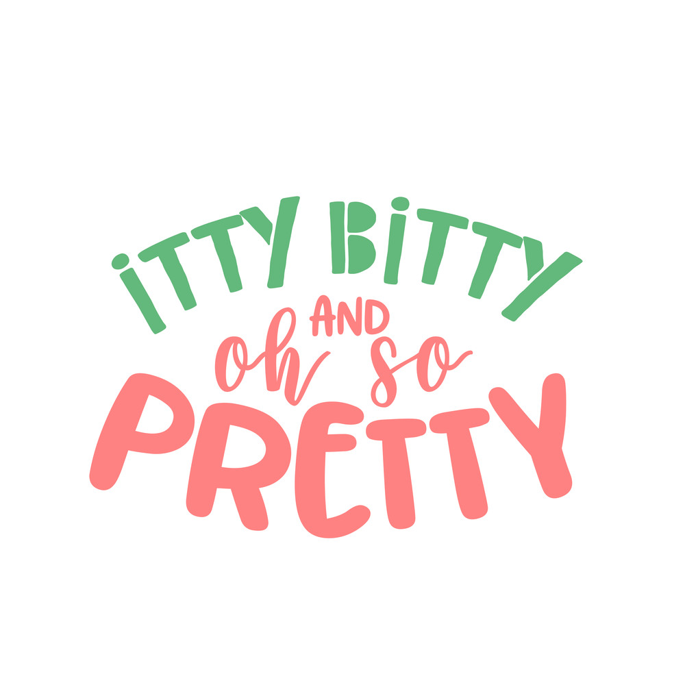Itty-Bitty-and-Oh-So-Pretty.png