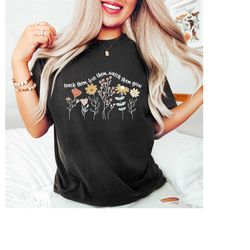 teach them love them watch them grow shirt, preschool teacher gift shirt, flower teacher shirt, kindergarten tee, teache
