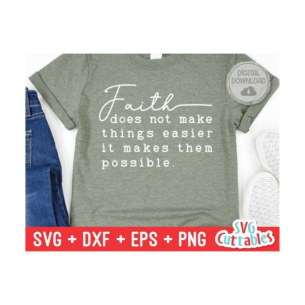 MR-159202316355-faith-makes-it-possible-svg-faith-svg-quote-svg-dxf-image-1.jpg