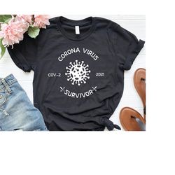 corona virus survivor t-shirt, corona shirt, pregnancy i survived corona shirtss, covid-19 survivor graphic tee, pandemi