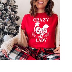 crazy chicken lady t-shirt, women's chicken shirt, farmer life, crazy lady shirt, chicken lover shirt, country girl shi