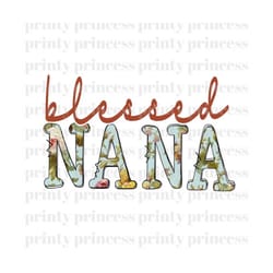blessed nana png, floral png, blessed design file, flower print, nana png, turquoise png, blessed sublimation, grandma s
