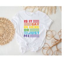 gay t-shirt, gay shirt, gay pride tee, equality t-shirt, inclusivity shirts, gay to be me, gay gifts, gay shirts, human