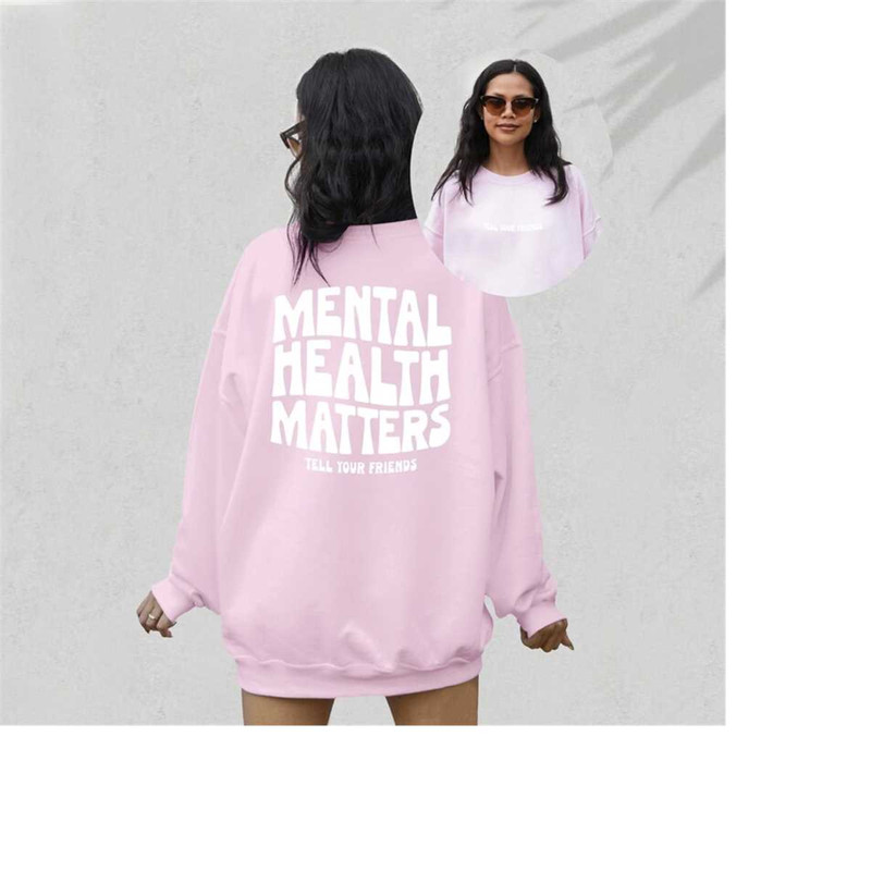 MR-1592023161956-mental-health-matters-sweatshirt-positive-sweatshirt-mental-image-1.jpg