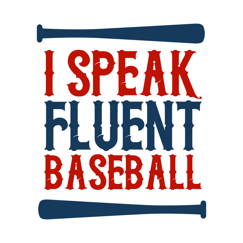 I-Speak-Fluent-Baseball.png