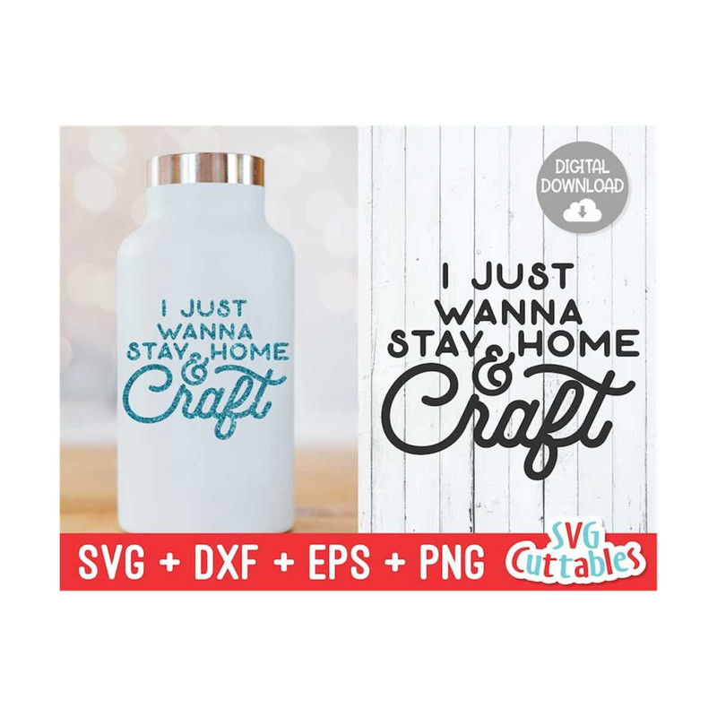 MR-1592023162514-i-just-wanna-stay-home-and-craft-svg-crafting-cut-file-svg-image-1.jpg