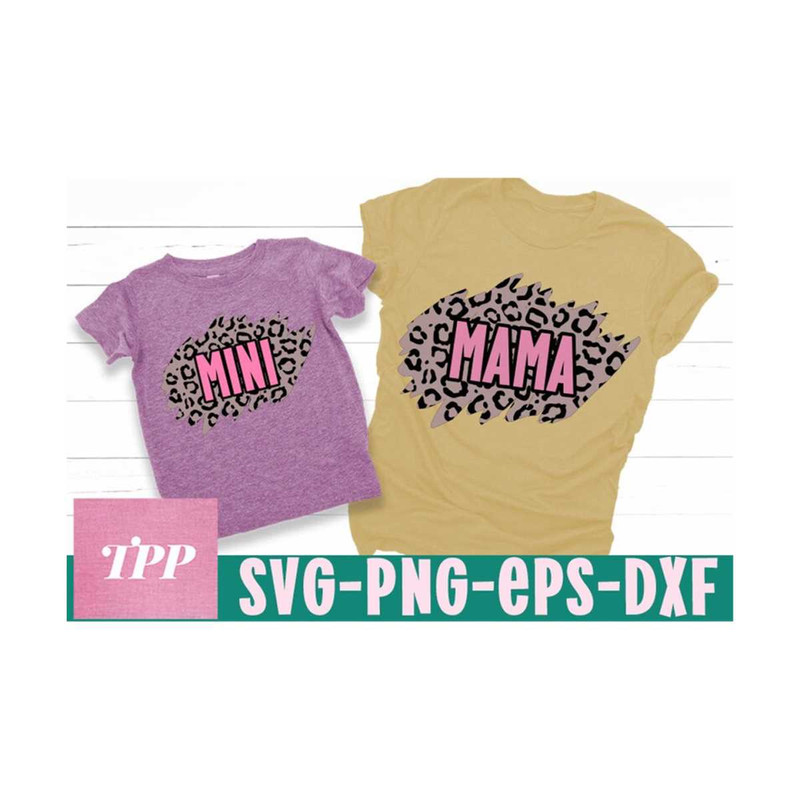 MR-1592023164333-mommy-and-me-svg-mama-mini-leopard-svg-matching-shirts-svg-image-1.jpg