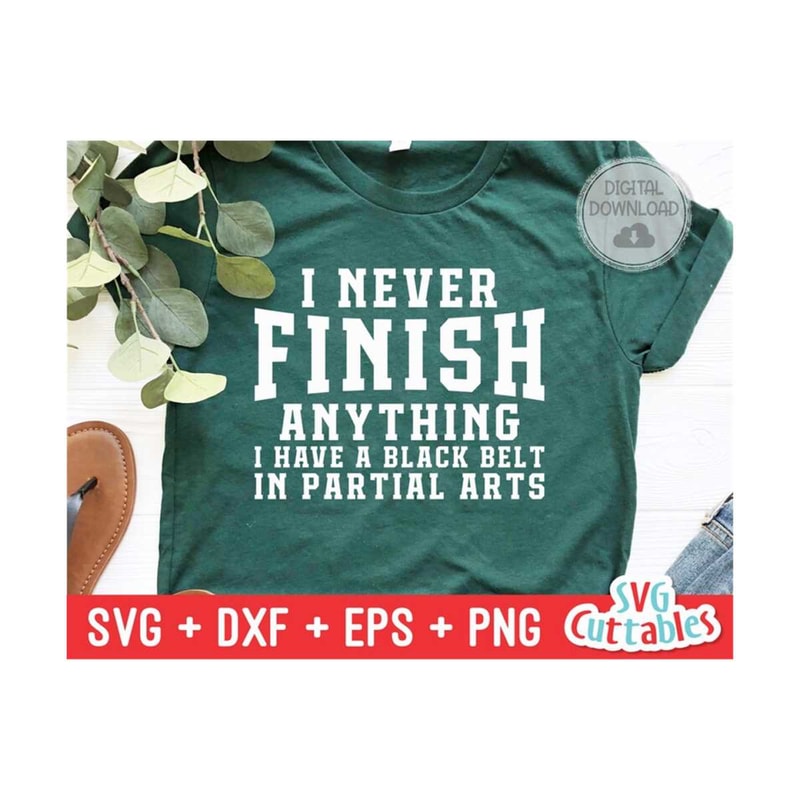 MR-1592023164823-i-never-finish-anything-svg-funny-cut-file-funny-svg-dxf-image-1.jpg