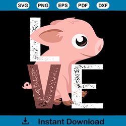love pigs svg, trending svg, pig svg, love svg, animal svg, pet svg, funny pig svg, pink pig svg, cute pig svg, pig love