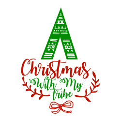 Christmas With My Tribe, Santa Claus Svg, Christmas Svg, Silhouette, Cricut, Printing, Dxf, Eps, Png, Svg
