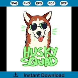 husky squad svg, trending svg, husky squad gift, husky svg, dog svg, funny dog svg, squad dog svg, husky wearing glasses