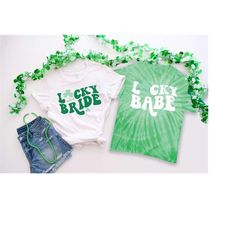 bachelorette party shirts, lucky bride, lucky babe, st pattys day tie dye tee, retro graphic tee, gifts for her, bridal