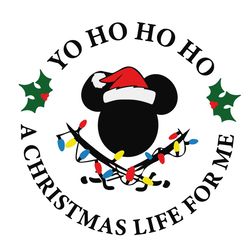 yo ho ho mickey pirate christmas life for me svg
