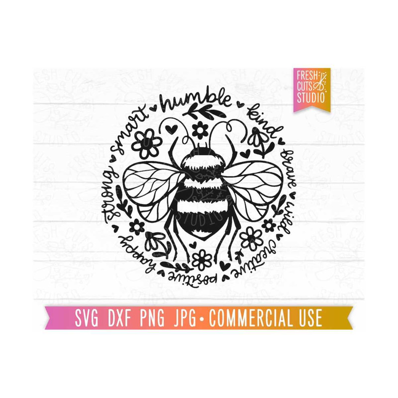 MR-159202317461-bee-svg-cut-file-be-smart-strong-humble-bee-kind-svg-image-1.jpg