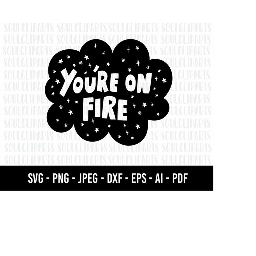 MR-1592023181414-cod549-youre-on-fire-svgheart-svg-fire-svgself-love-image-1.jpg