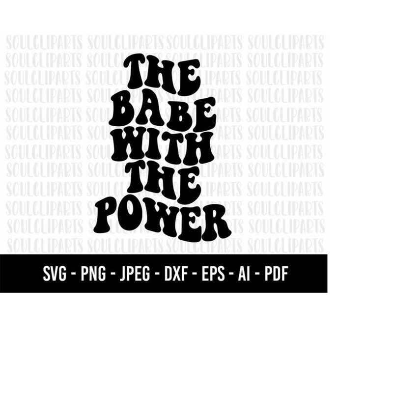 MR-1592023182727-cod1067-the-babe-with-the-power-svg-woman-svg-feminist-svg-image-1.jpg