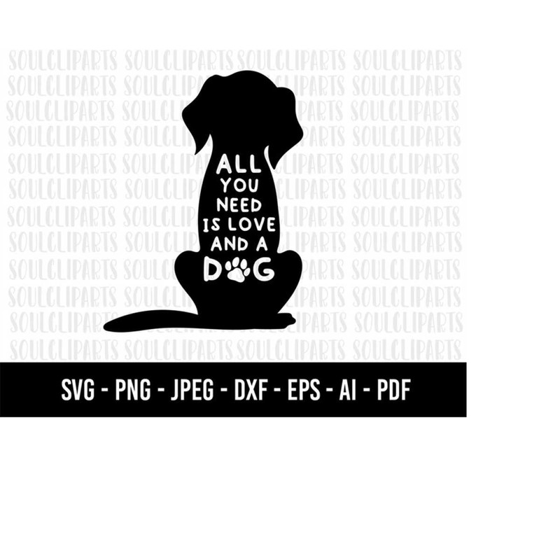 MR-1592023184045-cod113-all-you-need-is-love-and-a-dog-svgdog-svgdog-image-1.jpg
