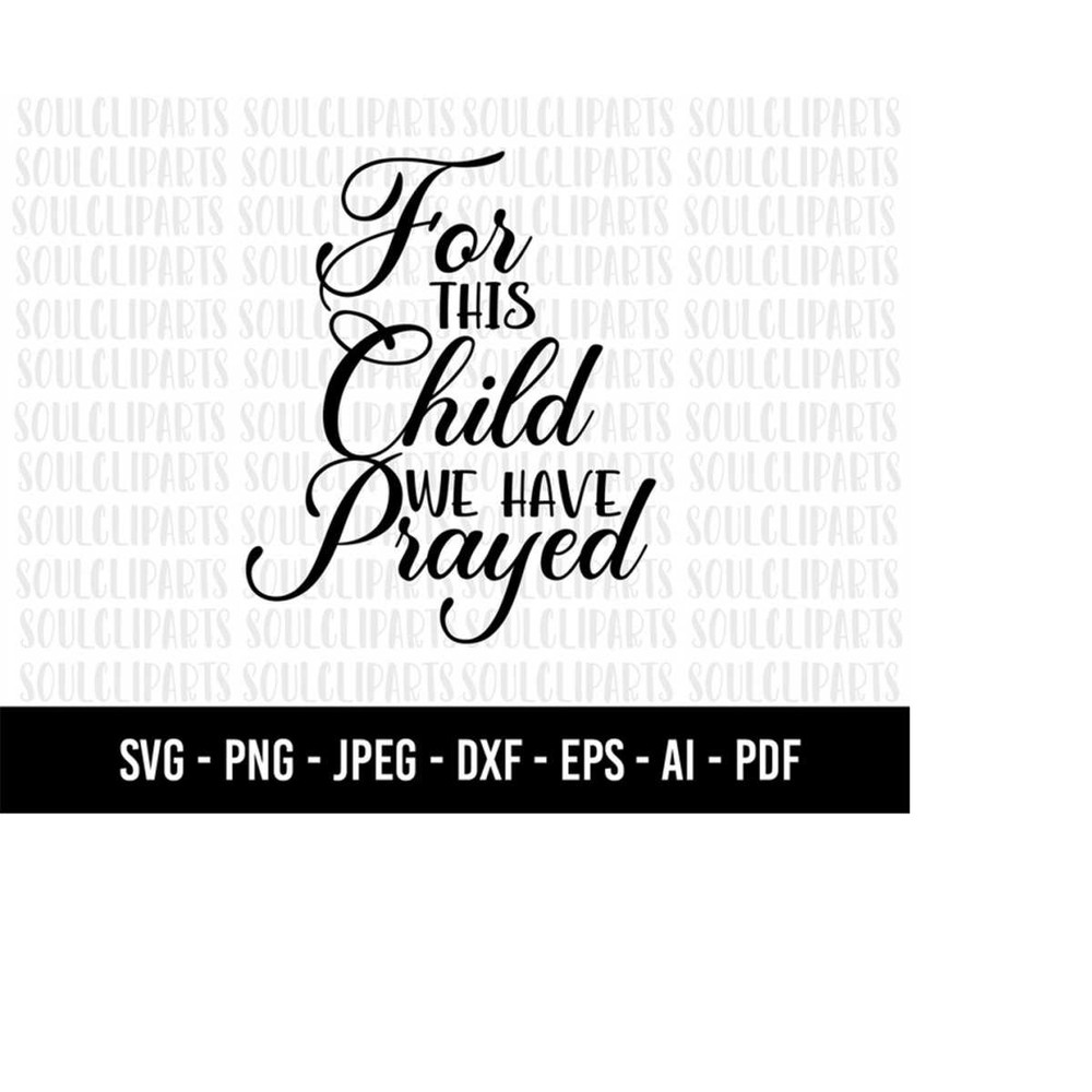 MR-1592023184657-cod1077-for-this-child-we-have-prayed-svg-cross-svg-easter-image-1.jpg