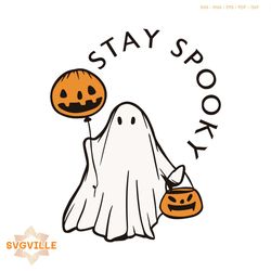 Cute Stay Spooky Halloween Ghost SVG Digital Cricut File