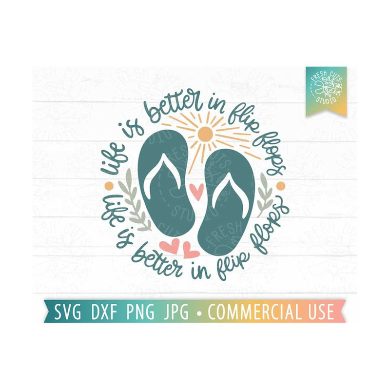 MR-159202319104-life-is-better-in-flip-flops-svg-beach-quote-cut-file-summer-image-1.jpg