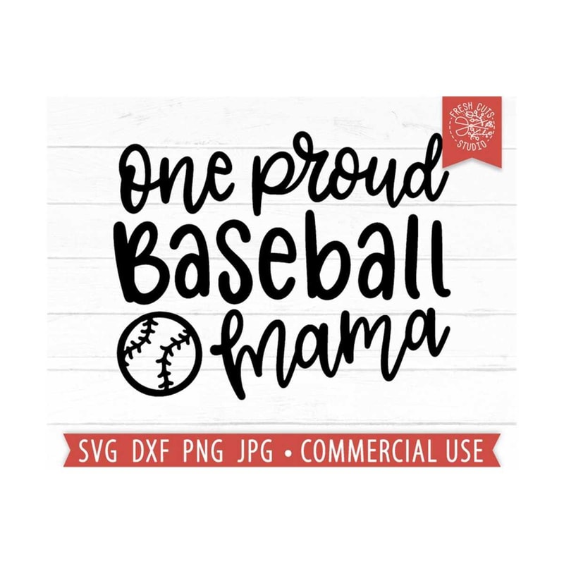 MR-1592023191020-one-proud-baseball-mama-svg-cut-file-cricut-baseball-svg-image-1.jpg