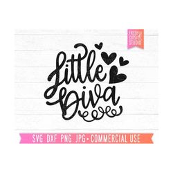 little diva svg sassy girl cut file, funny girl quote svg, girls shirt svg, baby girl svg, sassy svg, funny toddler girl