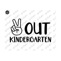 peace out kindergarten svg, last day of school png, kindergarten graduation svg, kids end of school, boys graduation shi
