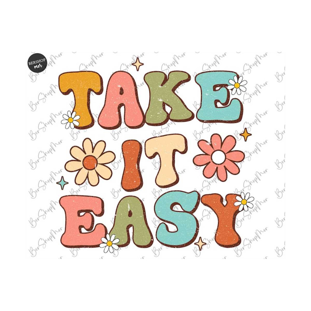 MR-1592023195638-take-it-easy-png-retro-png-sublimation-vintage-motivational-image-1.jpg