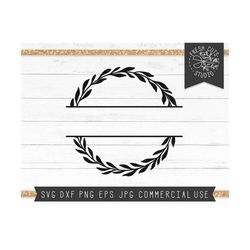 laurel wreath frame svg, laurel split frame svg cut file, monogram frame wreath cutting file for cricut, silhouette, ins