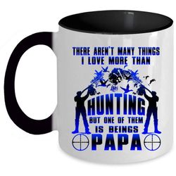 beings papa coffee mug, i love hunting accent mug