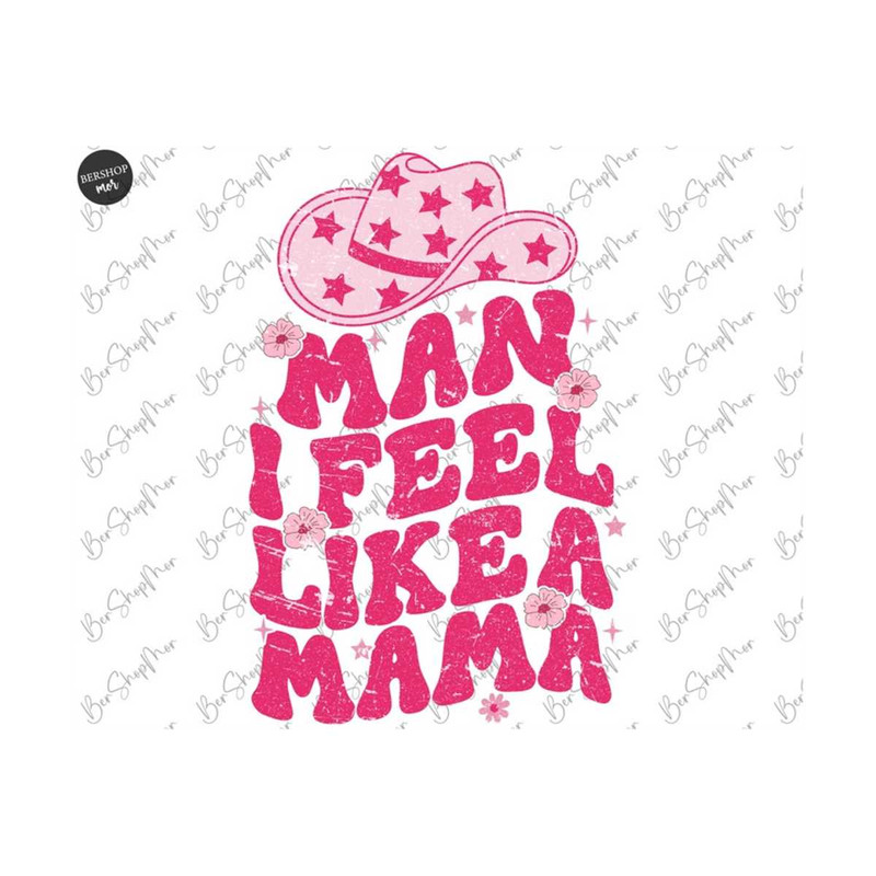 MR-1592023201138-man-i-feel-like-a-mama-png-western-pregnant-mom-shirt-image-1.jpg