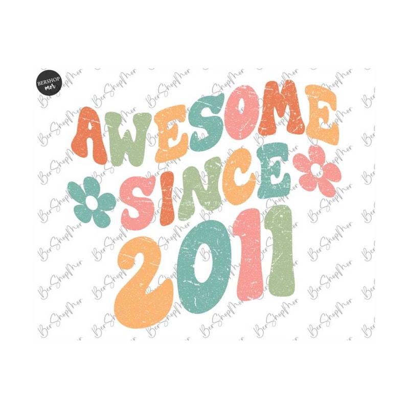 MR-159202320249-12th-birthday-png-design-awesome-since-2011-groovy-birthday-image-1.jpg