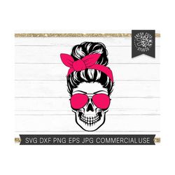 messy bun skull svg instant download, skull mom life svg, momlife, messy hair, skull mom svg png dxf jpg, commercial use