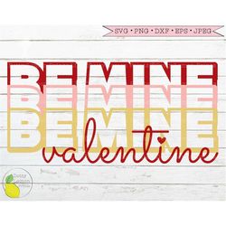 be mine valentine svg, heart valentines day svg  wedding svg farmhouse svg love svg files for cricut downloads silhouett