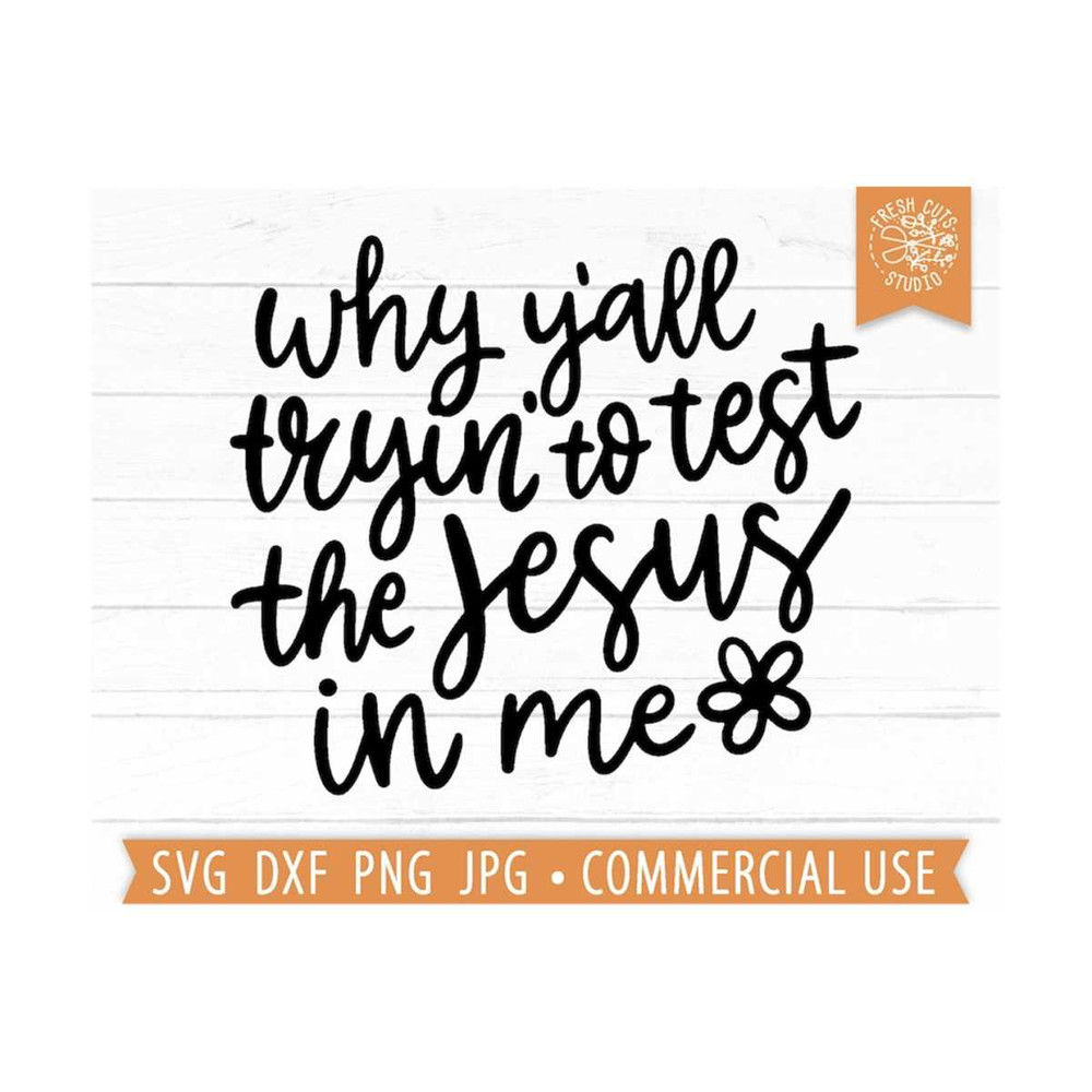 MR-1592023211635-funny-christian-quote-svg-cut-file-why-yall-tryin-image-1.jpg