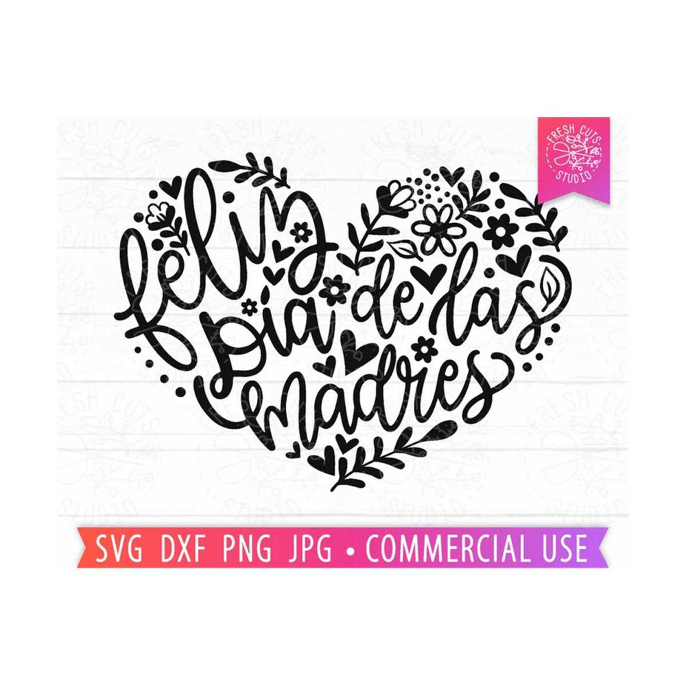 MR-1592023214146-feliz-dia-de-las-madres-svg-spanish-mothers-day-svg-floral-image-1.jpg