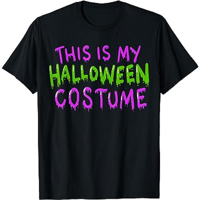 This is my Halloween Costume T-Shirt.jpg