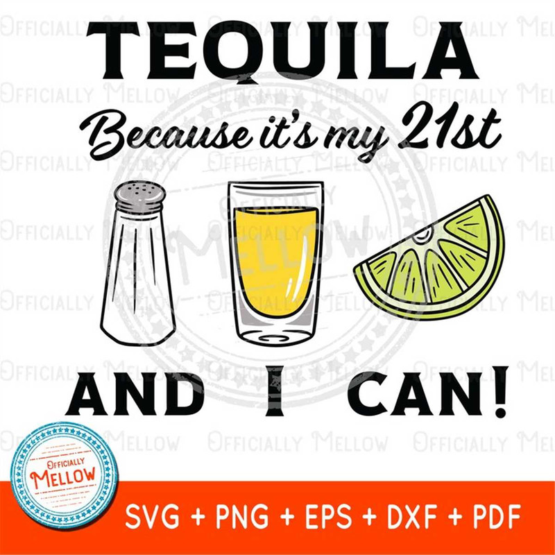 MR-1592023221830-21st-birthday-svg-tequila-birthday-svg-21st-birthday-shirt-image-1.jpg