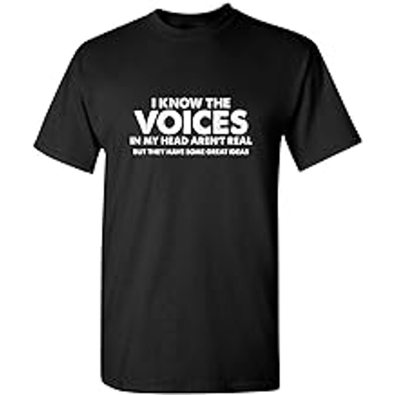 Voices in My Head Graphic Novelty Sarcastic Funny T Shirt.jpg