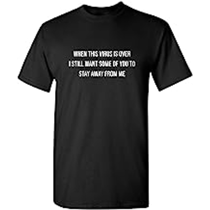 This Virus is Over Graphic Novelty Sarcastic Funny T Shirt.jpg