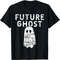 future ghost, halloween ghost, halloween scary costumes T-Shirt.jpg