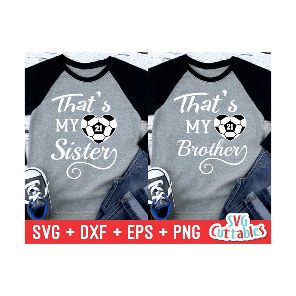 MR-16920230016-soccer-svg-thats-my-sister-thats-my-brother-image-1.jpg
