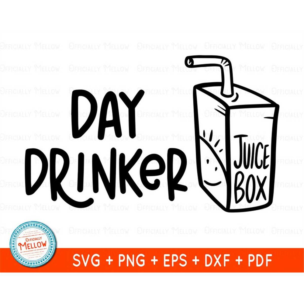 MR-169202301040-day-drinker-svg-juice-box-svg-kids-shirt-svg-toddler-svg-image-1.jpg