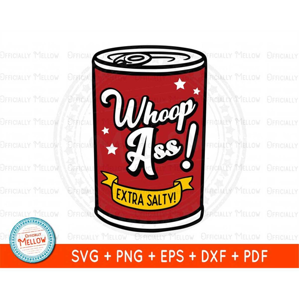 MR-169202301549-can-of-whoopass-whoopass-svg-whip-some-ass-svg.jpg